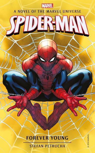 Cover: 9781785659867 | Spider-Man: Forever Young | A Novel of the Marvel Universe | Petrucha