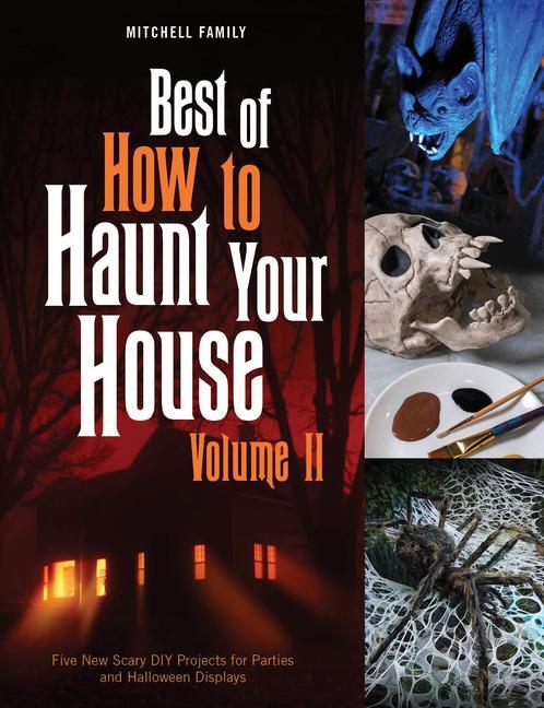 Cover: 9780764361999 | Best of How to Haunt Your House, Volume II | Lynne Mitchell (u. a.)