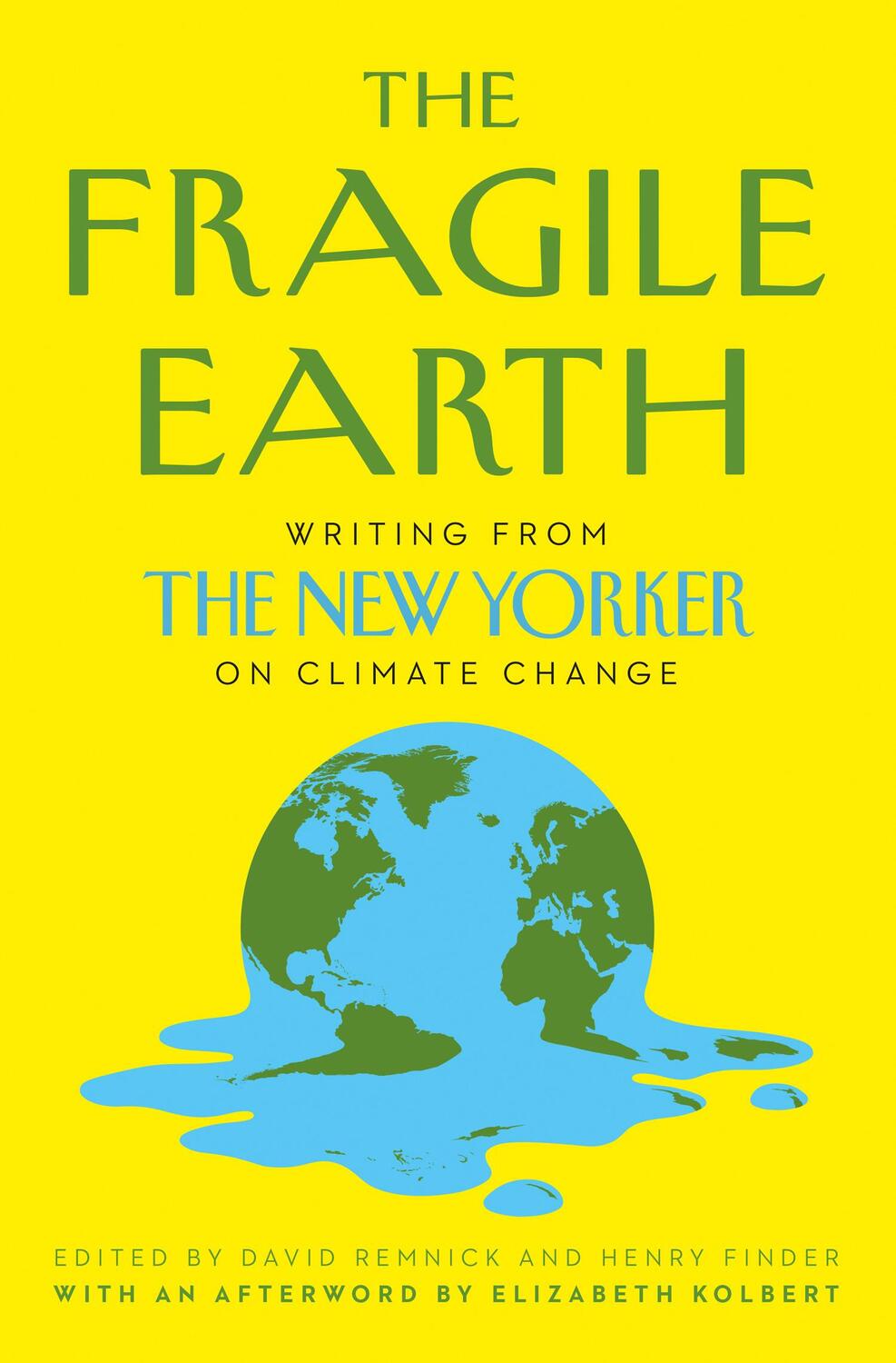 Cover: 9780008446680 | The Fragile Earth | Writing from the New Yorker on Climate Change