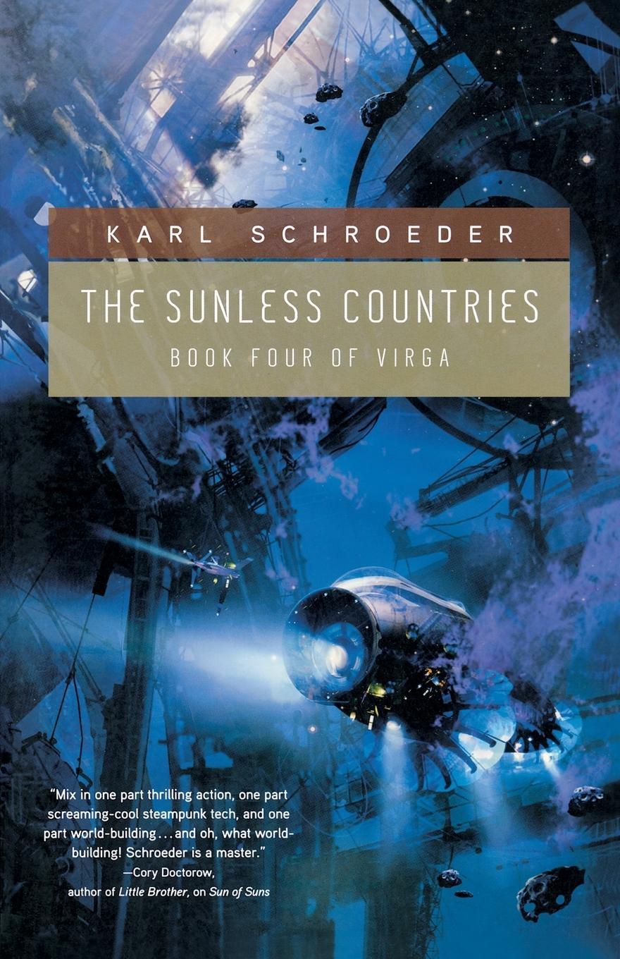 Cover: 9780765328472 | The Sunless Countries | Karl Schroeder | Taschenbuch | Paperback
