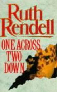 Cover: 9780099312604 | One Across, Two Down | Ruth Rendell | Taschenbuch | Englisch | 1994