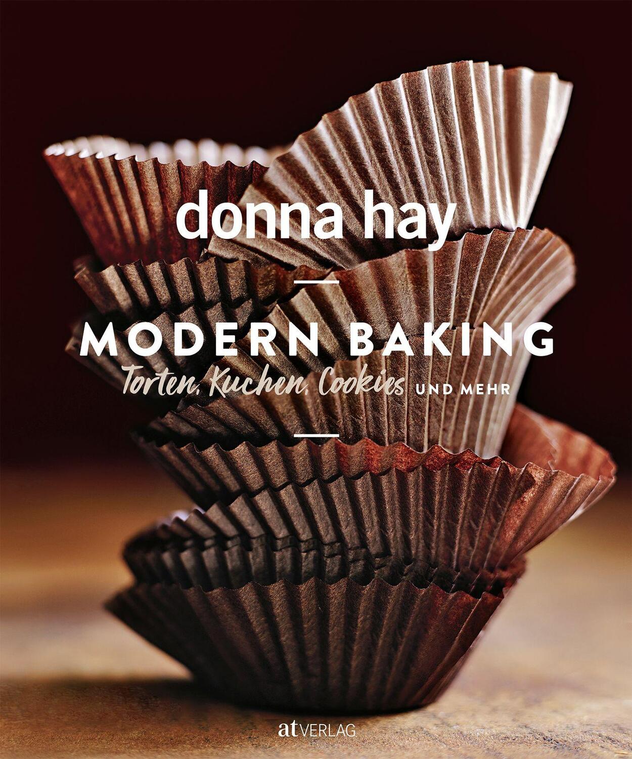 Cover: 9783038000686 | Modern Baking | Torten, Kuchen, Cookies und mehr | Donna Hay | Buch
