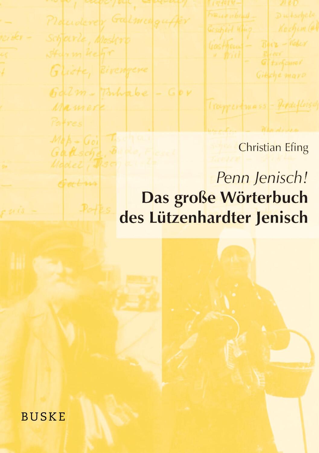 Cover: 9783967694314 | Penn Jenisch! Das große Wörterbuch des Lützenhardter Jenisch | Efing