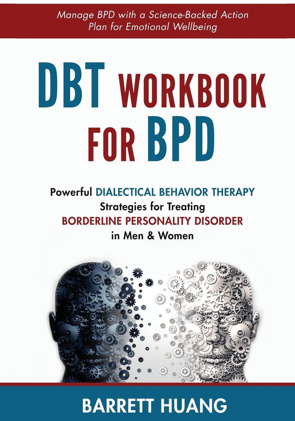Cover: 9781774870167 | DBT Workbook For BPD | Barrett Huang | Taschenbuch | Paperback | 2023