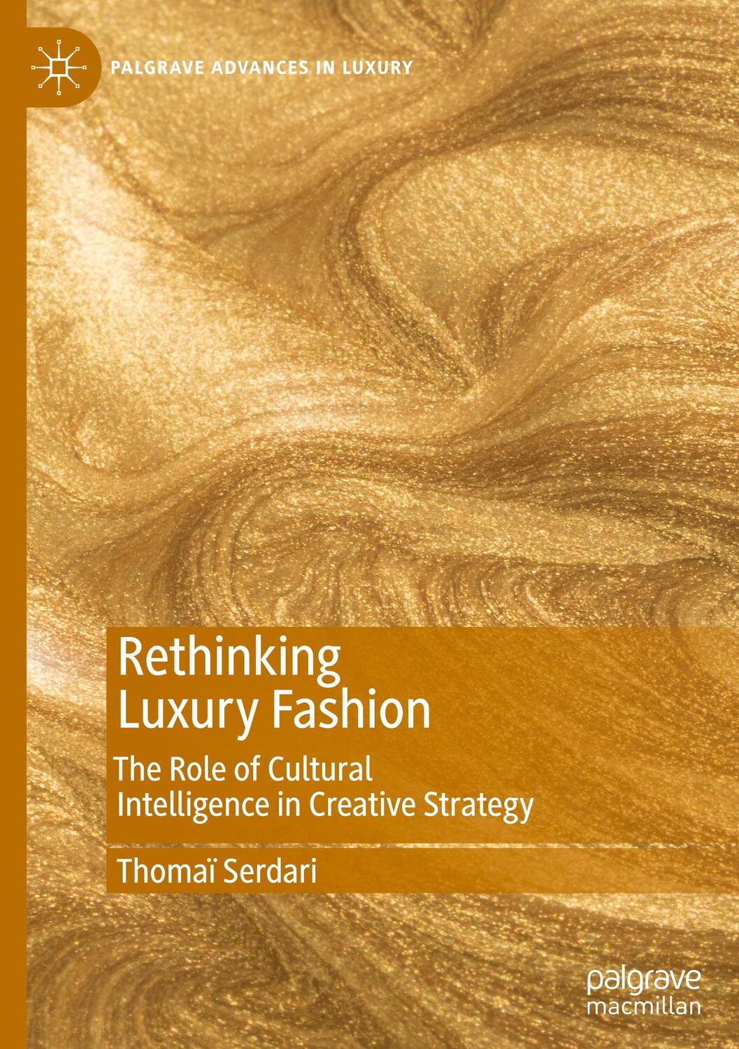 Cover: 9783030453008 | Rethinking Luxury Fashion | Thomaï Serdari | Buch | XXII | Englisch
