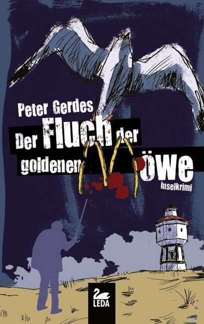 Cover: 9783864120138 | Der Fluch der goldenen Möwe | Inselkrimi | Peter Gerdes | Taschenbuch