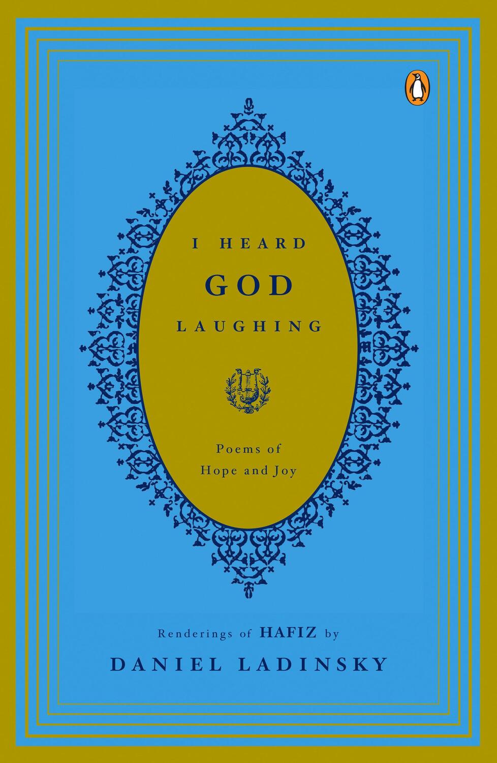 Cover: 9780143037811 | I Heard God Laughing: Poems of Hope and Joy | Shirazi Hafiz | Buch