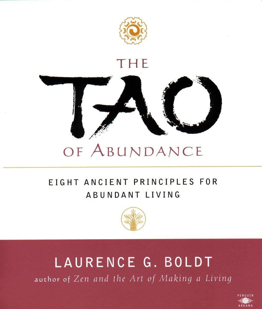 Cover: 9780140196061 | The Tao of Abundance: Eight Ancient Principles for Living Abundantly