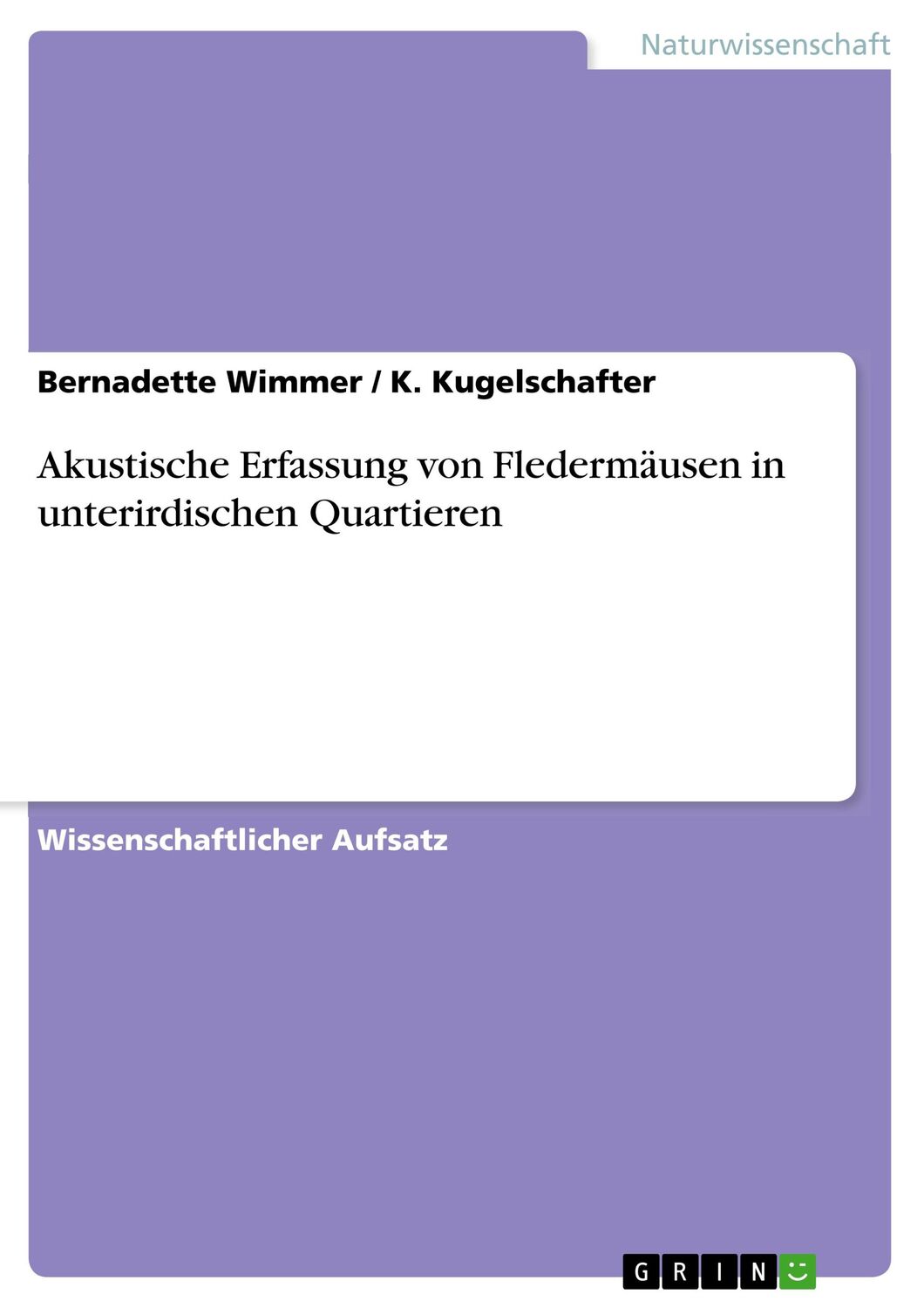 Cover: 9783346028815 | Akustische Erfassung von Fledermäusen in unterirdischen Quartieren