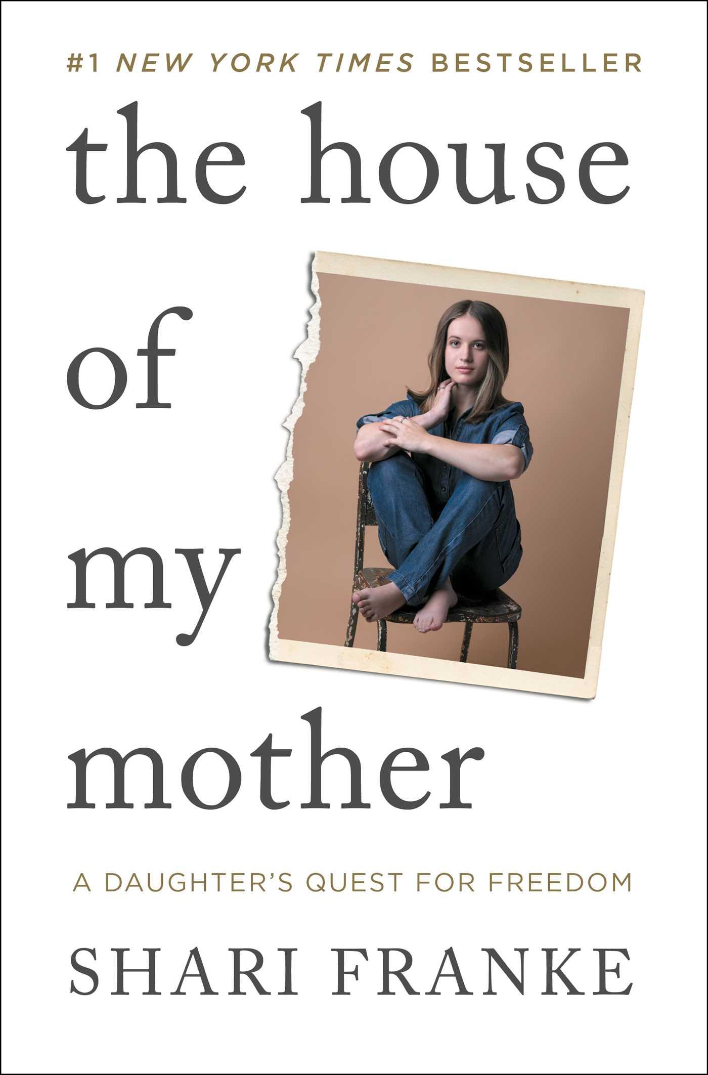 Cover: 9781668065396 | The House of My Mother | A Daughter's Quest for Freedom | Shari Franke