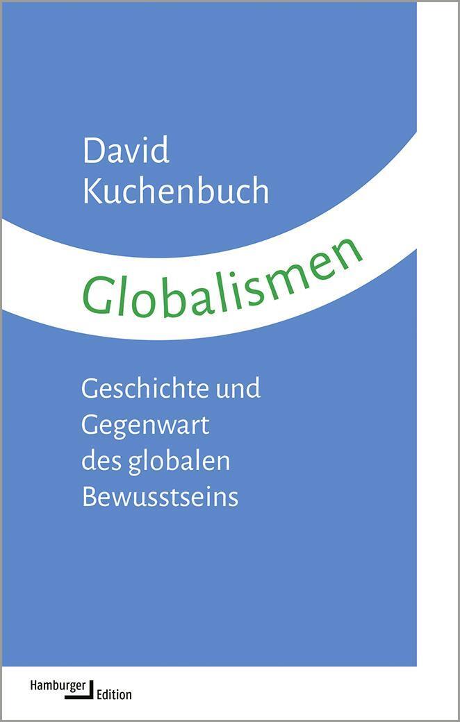 Cover: 9783868543704 | Globalismen | Geschichte und Gegenwart des globalen Bewusstseins