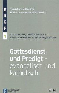 Cover: 9783429037208 | Gottesdienst und Predigt - evangelisch und katholisch | Deeg (u. a.)