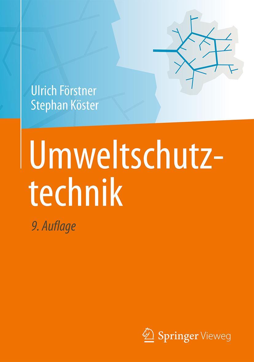 Cover: 9783662551622 | Umweltschutztechnik | Stephan Köster (u. a.) | Buch | xvii | Deutsch