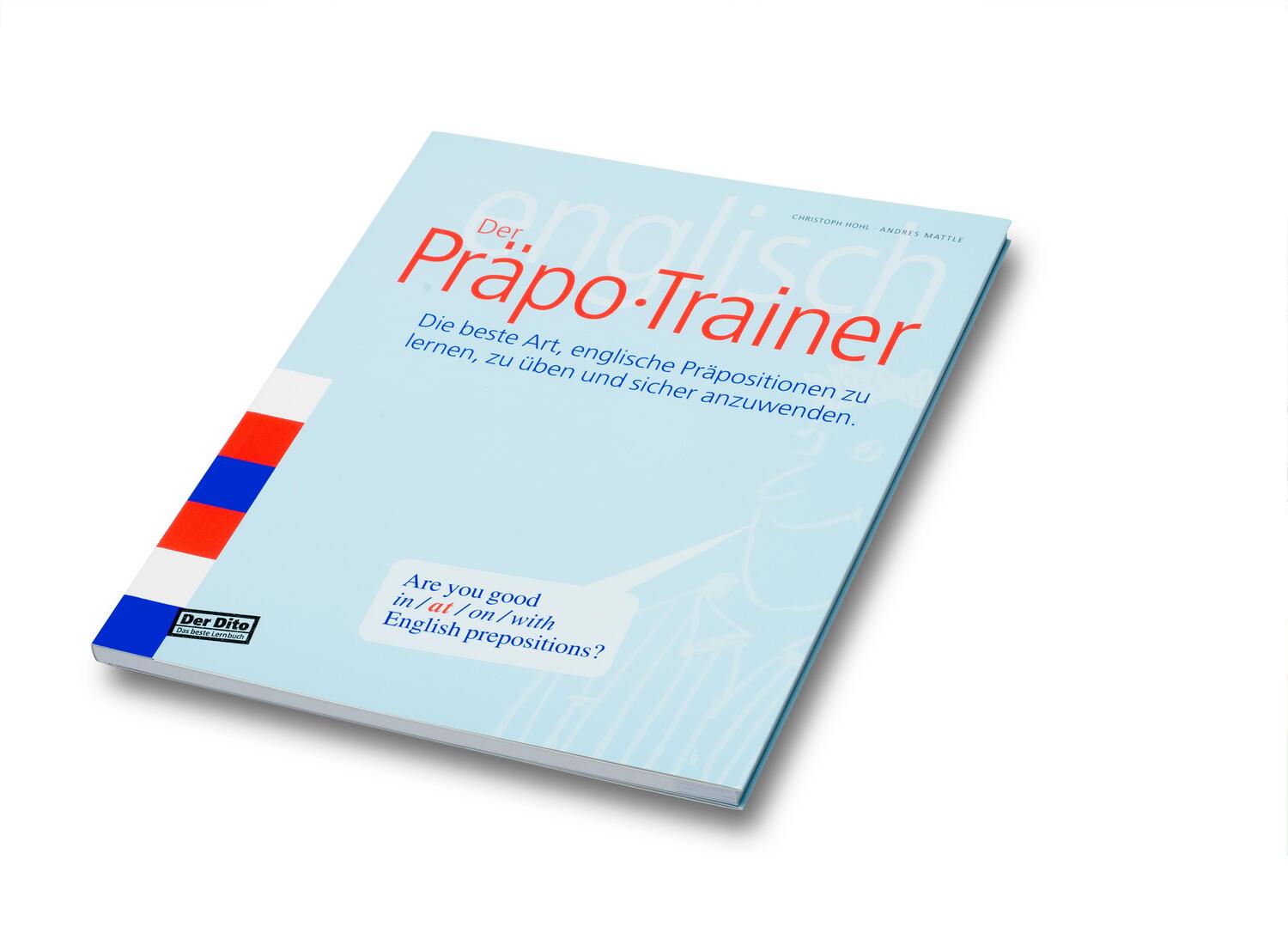 Cover: 9783952144220 | Der Präpo-Trainer | Andres Mattle | Taschenbuch | Lösungsheft | 2013