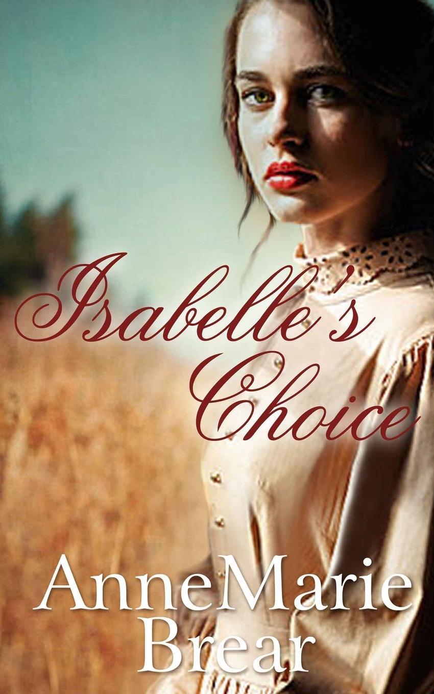 Cover: 9780995725461 | Isabelle's Choice | Tbd | Taschenbuch | Paperback | Englisch | 2017