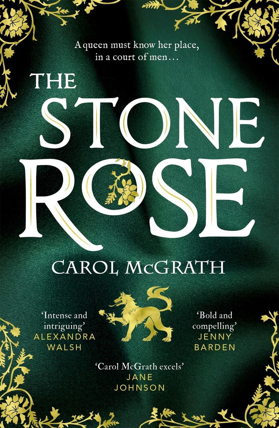 Cover: 9781786157447 | The Stone Rose | Carol McGrath | Taschenbuch | The She-Wolves Trilogy