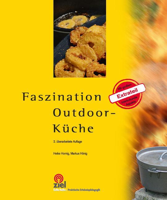 Cover: 9783944708270 | Faszination Outdoor-Küche | Heike Hornig (u. a.) | Taschenbuch | 2015