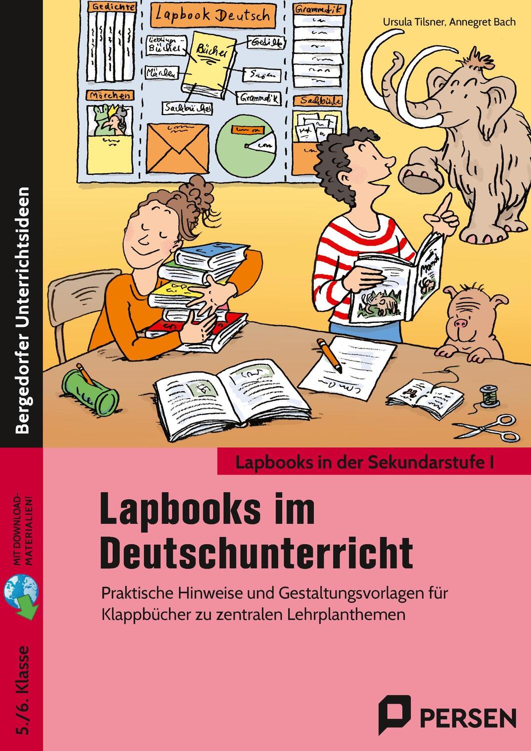 Cover: 9783403208112 | Lapbooks im Deutschunterricht - 5./6. Klasse | Ursula Tilsner (u. a.)