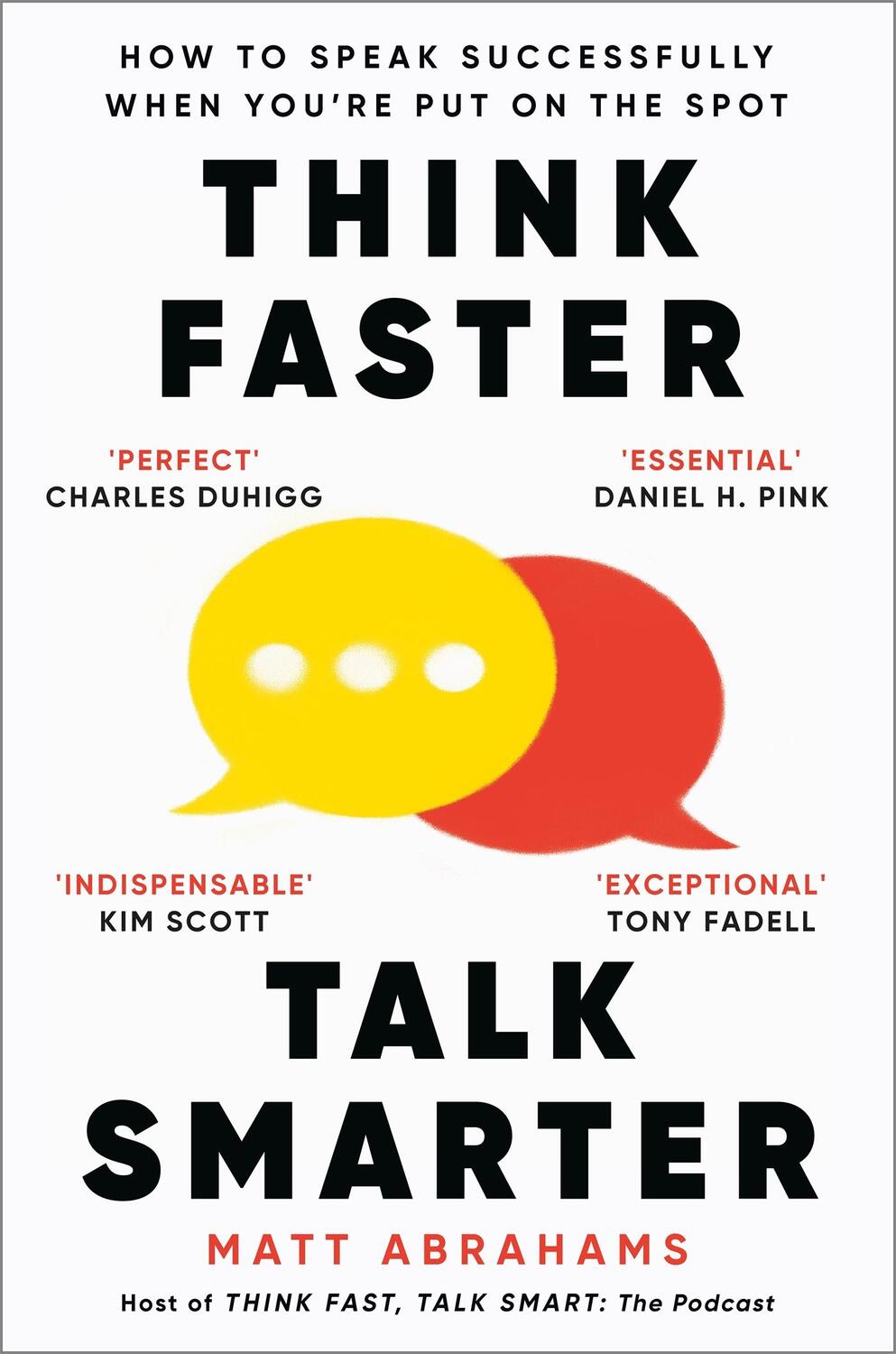 Cover: 9781035024971 | Think Faster, Talk Smarter | Matt Abrahams | Taschenbuch | Englisch