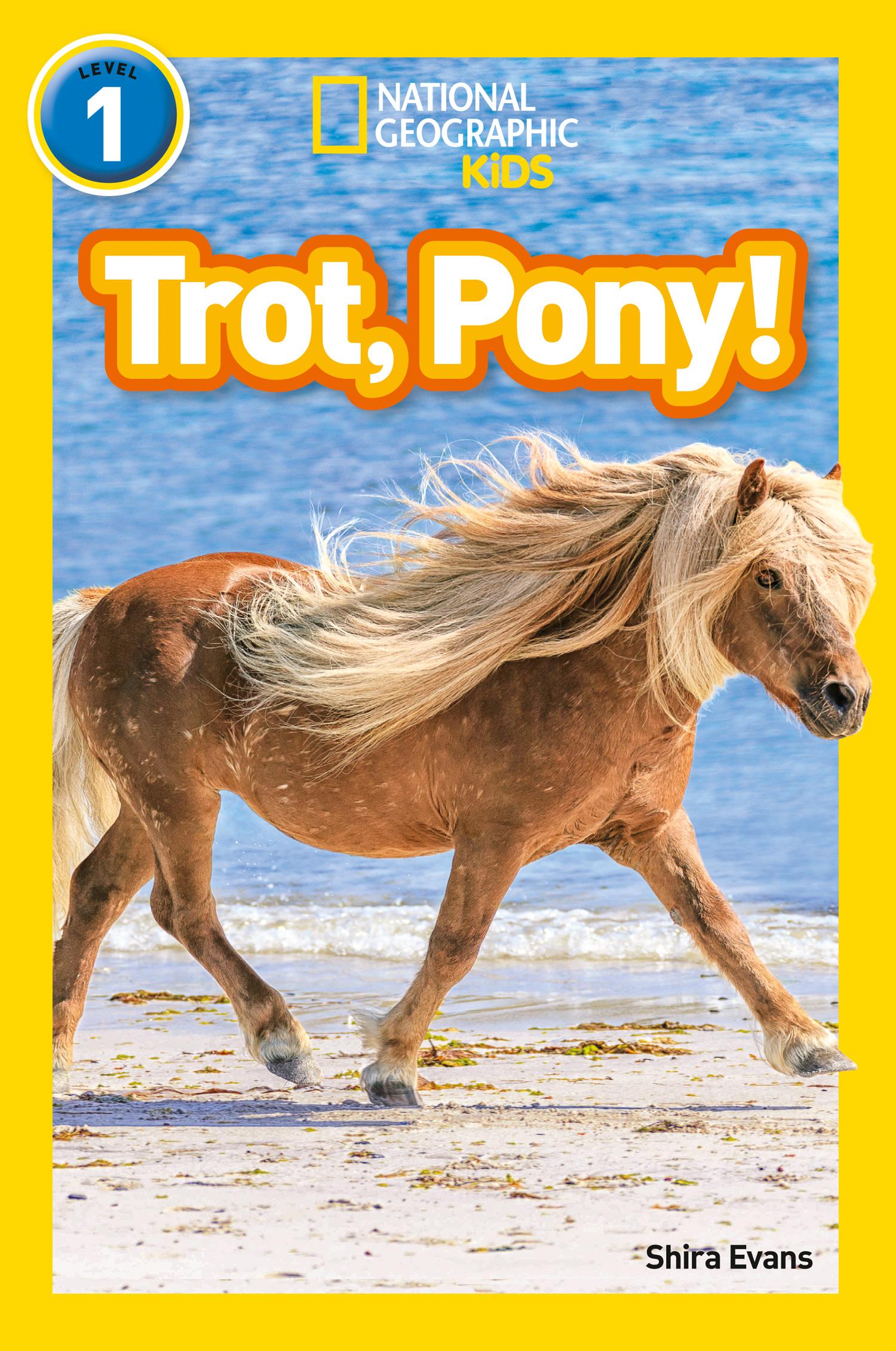 Cover: 9780008266530 | Trot, Pony! | Level 1 | National Geographic Kids (u. a.) | Taschenbuch