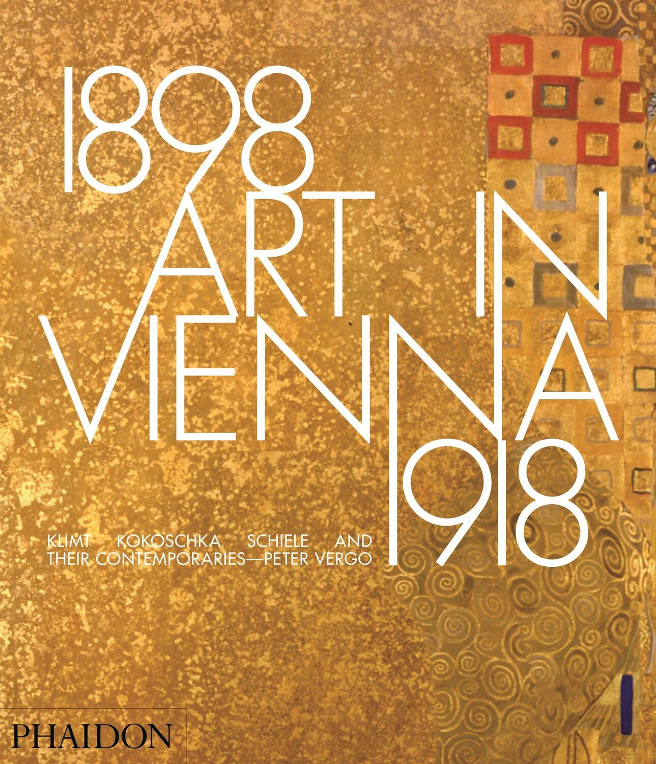 Cover: 9780714868783 | Art in Vienna 1898-1918 | Peter Vergo | Buch | Englisch | 2015