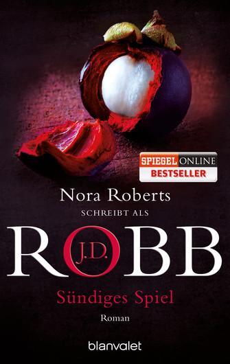 Cover: 9783734102011 | Sündiges Spiel | J. D. Robb | Taschenbuch | Eve Dallas | Deutsch