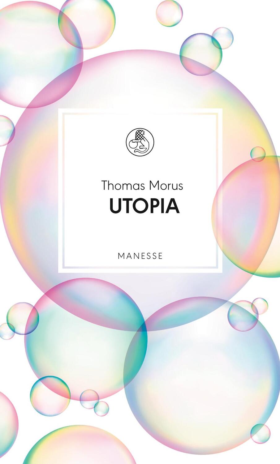 Cover: 9783717524564 | Utopia | Thomas Morus | Buch | Manesse Bibliothek | 320 S. | Deutsch