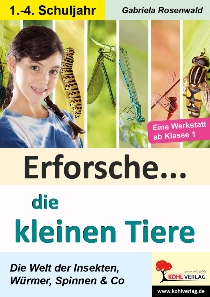 Cover: 9783960404699 | Erforsche die kleinen Tiere | Gabriela Rosenwald | Taschenbuch | 64 S.