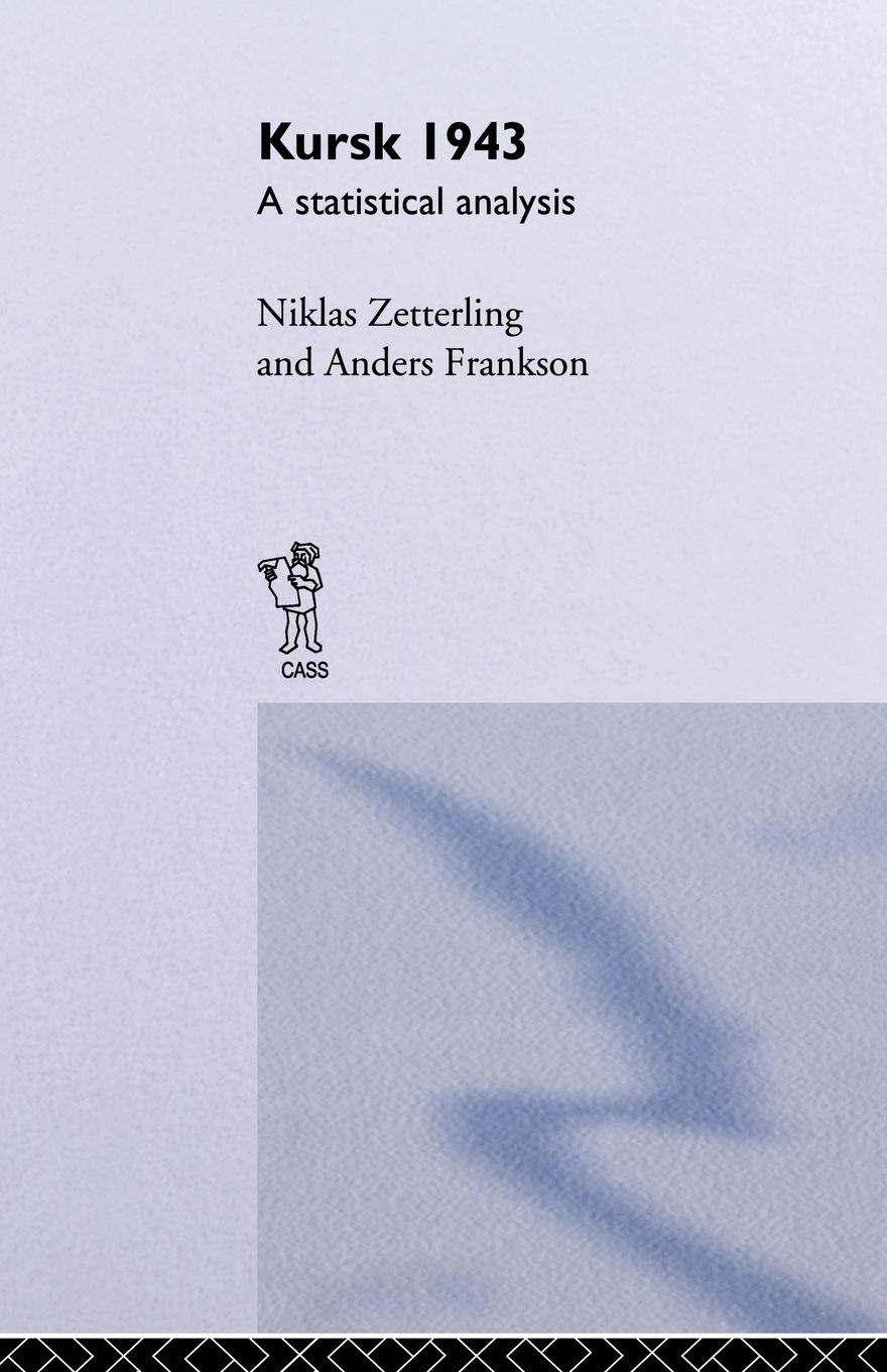 Cover: 9780714681030 | Kursk 1943 | A Statistical Analysis | Anders Frankson (u. a.) | Buch