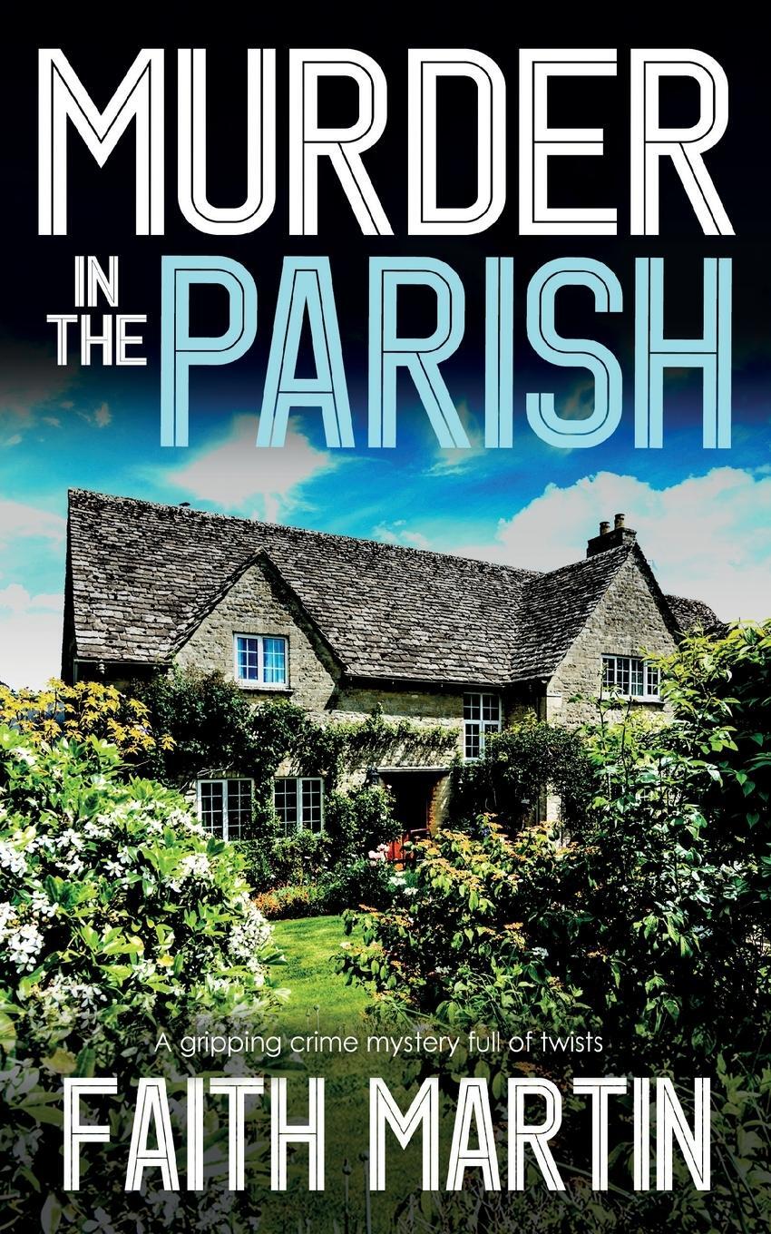 Cover: 9781804057988 | MURDER IN THE PARISH an utterly gripping crime mystery full of twists