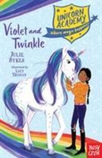 Cover: 9781788005074 | Unicorn Academy: Violet and Twinkle | Julie Sykes | Taschenbuch | 2019