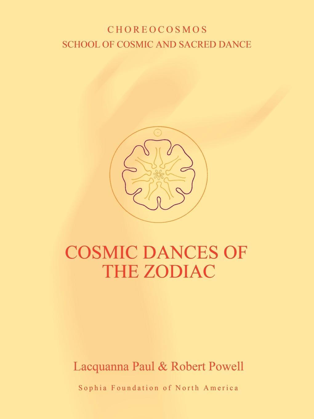 Cover: 9781597311519 | Cosmic Dances of the Zodiac | Robert Powell | Taschenbuch | Paperback