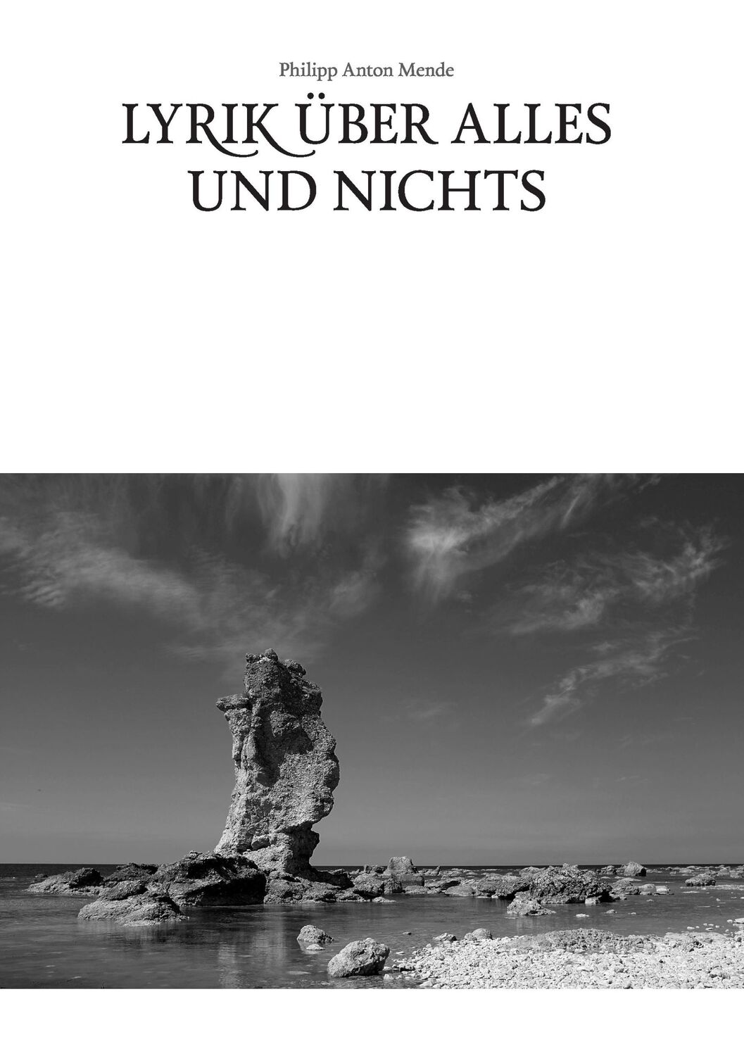 Cover: 9783734734038 | Lyrik über alles und nichts | Gedichte zwischen 1997 und 2013 | Mende