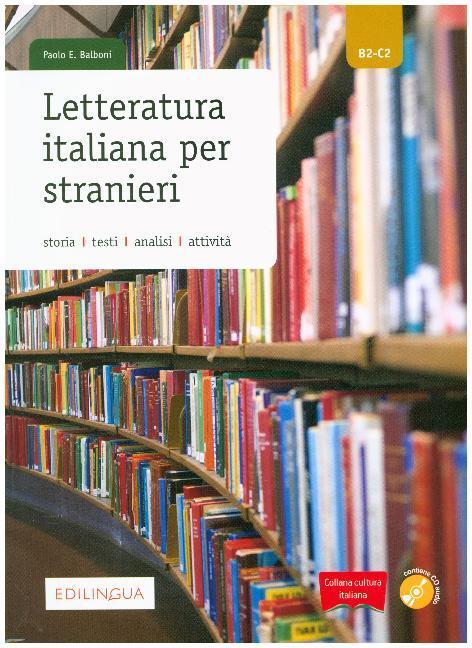 Cover: 9788899358464 | Letteratura italiana per stranieri | B2-C2, Mit CD | Paolo Balboni