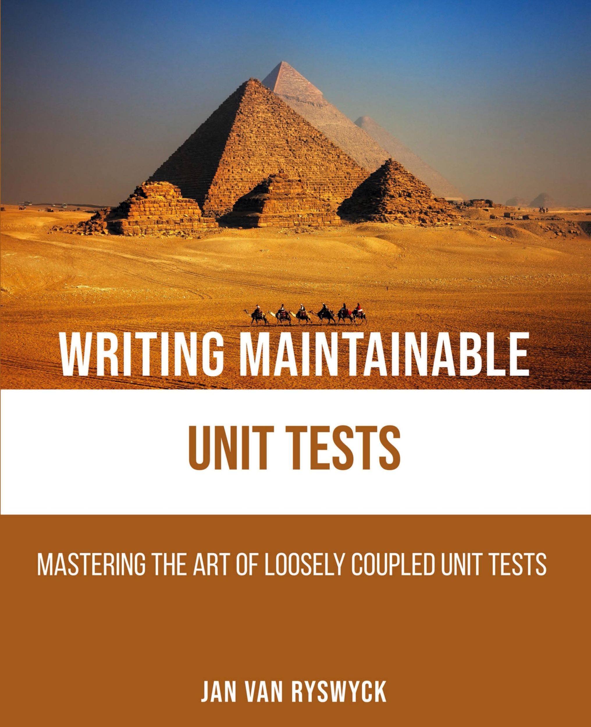 Cover: 9789464334579 | Writing Maintainable Unit Tests | Jan Van Ryswyck | Taschenbuch | 2021