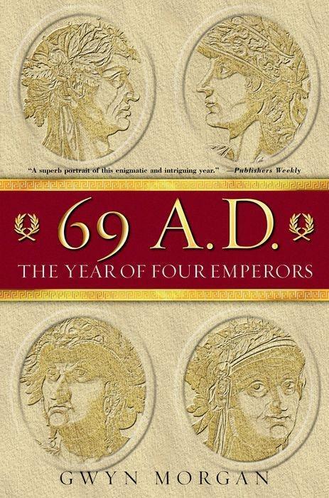 Cover: 9780195315899 | 69 A.D. | The Year of Four Emperors | Gwyn Morgan | Taschenbuch | 2007