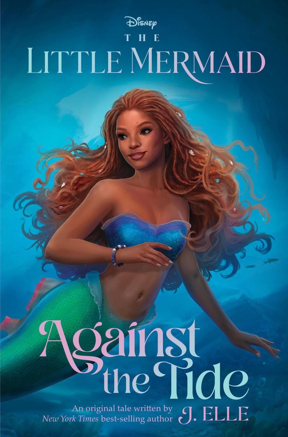 Cover: 9781368077224 | The Little Mermaid: Against the Tide | J. Elle | Buch | 312 S. | 2023