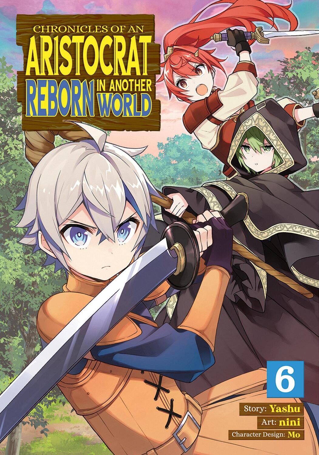 Cover: 9781638586562 | Chronicles of an Aristocrat Reborn in Another World (Manga) Vol. 6