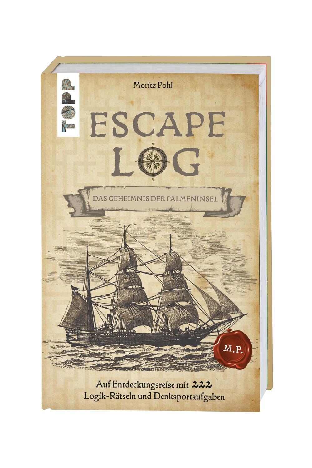Cover: 9783772445866 | Escape Log - Das Geheimnis der Palmeninsel | Moritz Pohl | Buch | 2021