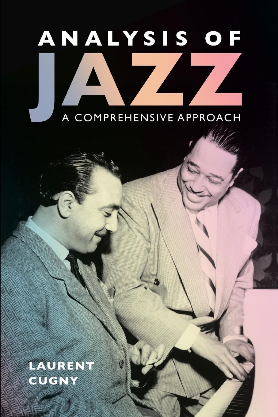 Cover: 9781496821898 | Analysis of Jazz | A Comprehensive Approach | Laurent Cugny | Buch