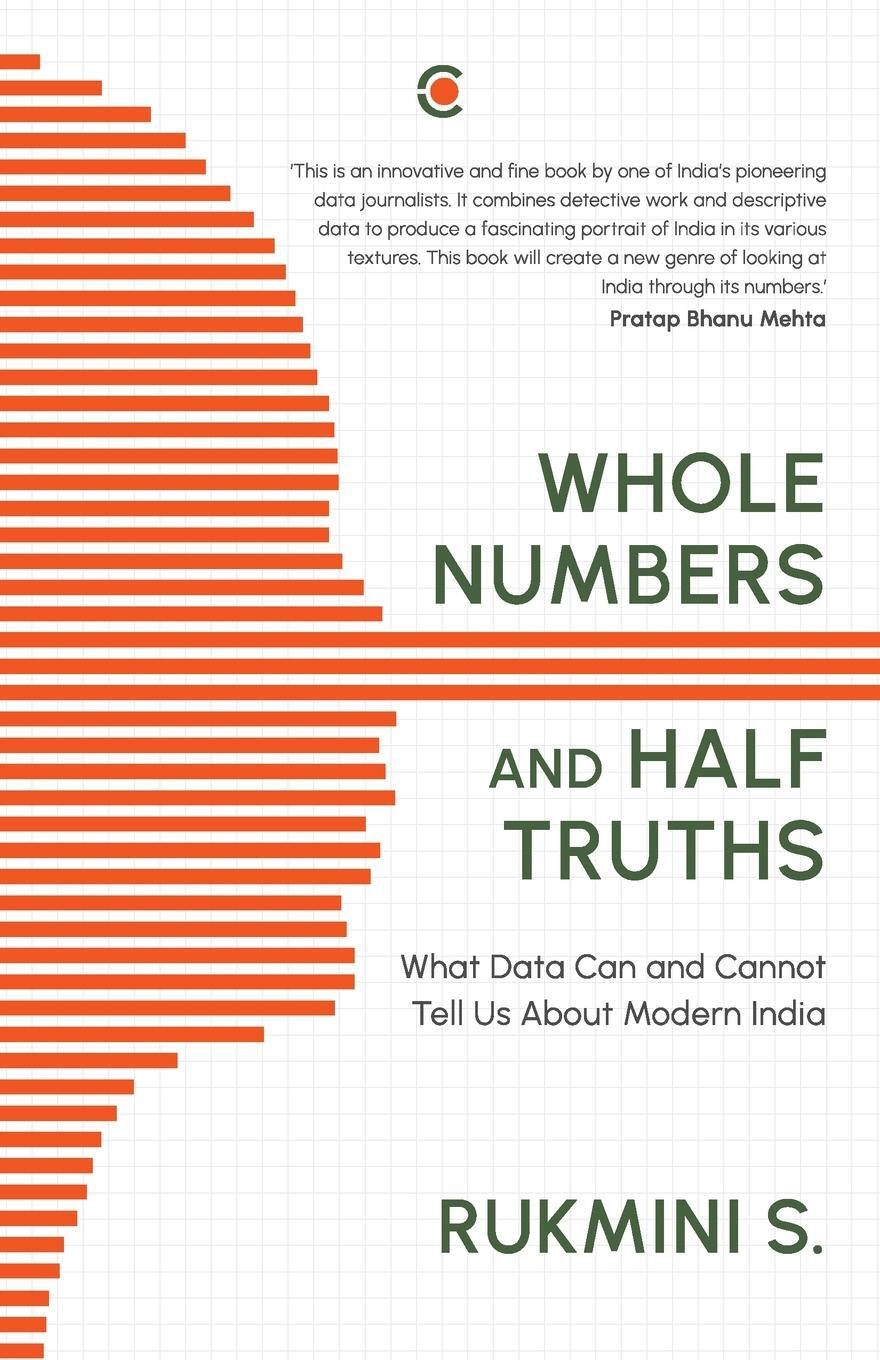 Cover: 9789395073004 | WHOLE NUMBERS AND HALF TRUTHS | Rukmini S | Taschenbuch | Paperback