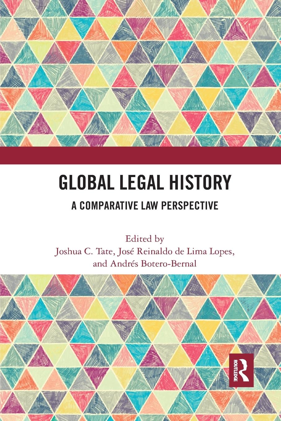 Cover: 9780367534202 | Global Legal History | A Comparative Law Perspective | Tate (u. a.)