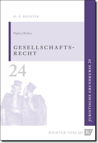 Cover: 9783935150347 | Gesellschaftsrecht | Kai Pöpken (u. a.) | Taschenbuch | 137 S. | 2019