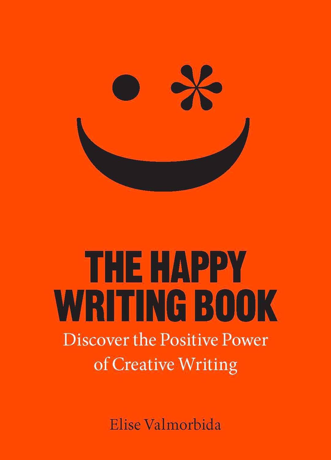 Cover: 9781913947118 | The Happy Writing Book | Elise Valmorbida | Taschenbuch | Englisch