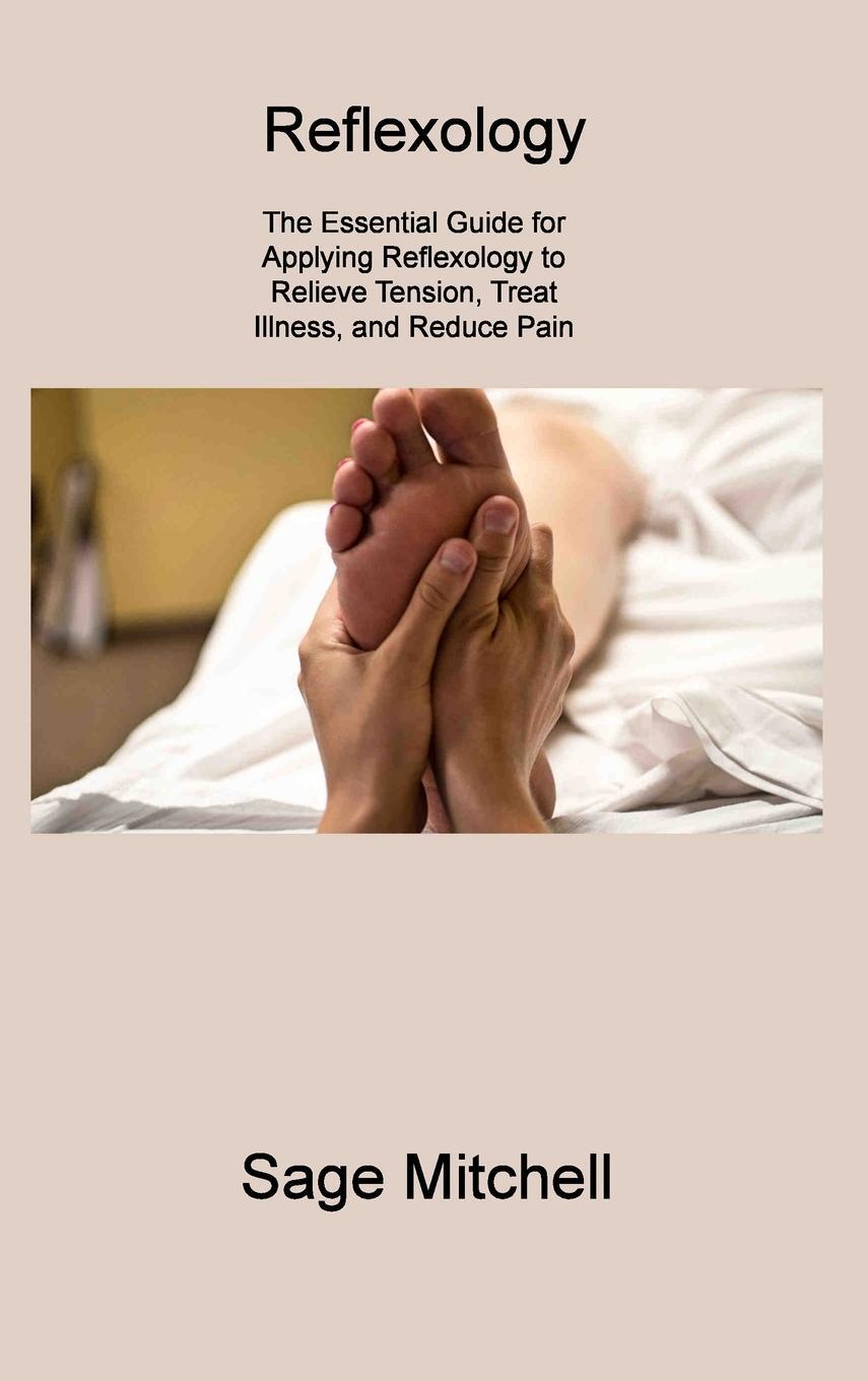 Cover: 9781806310708 | Reflexology 2 | Sage Mitchell | Buch | HC gerader Rücken kaschiert