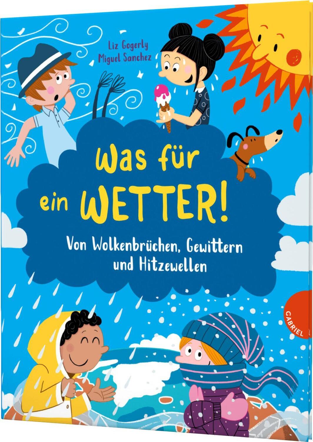 Cover: 9783522305877 | Was für ein Wetter! | Liz Gogerly | Buch | 48 S. | Deutsch | 2021