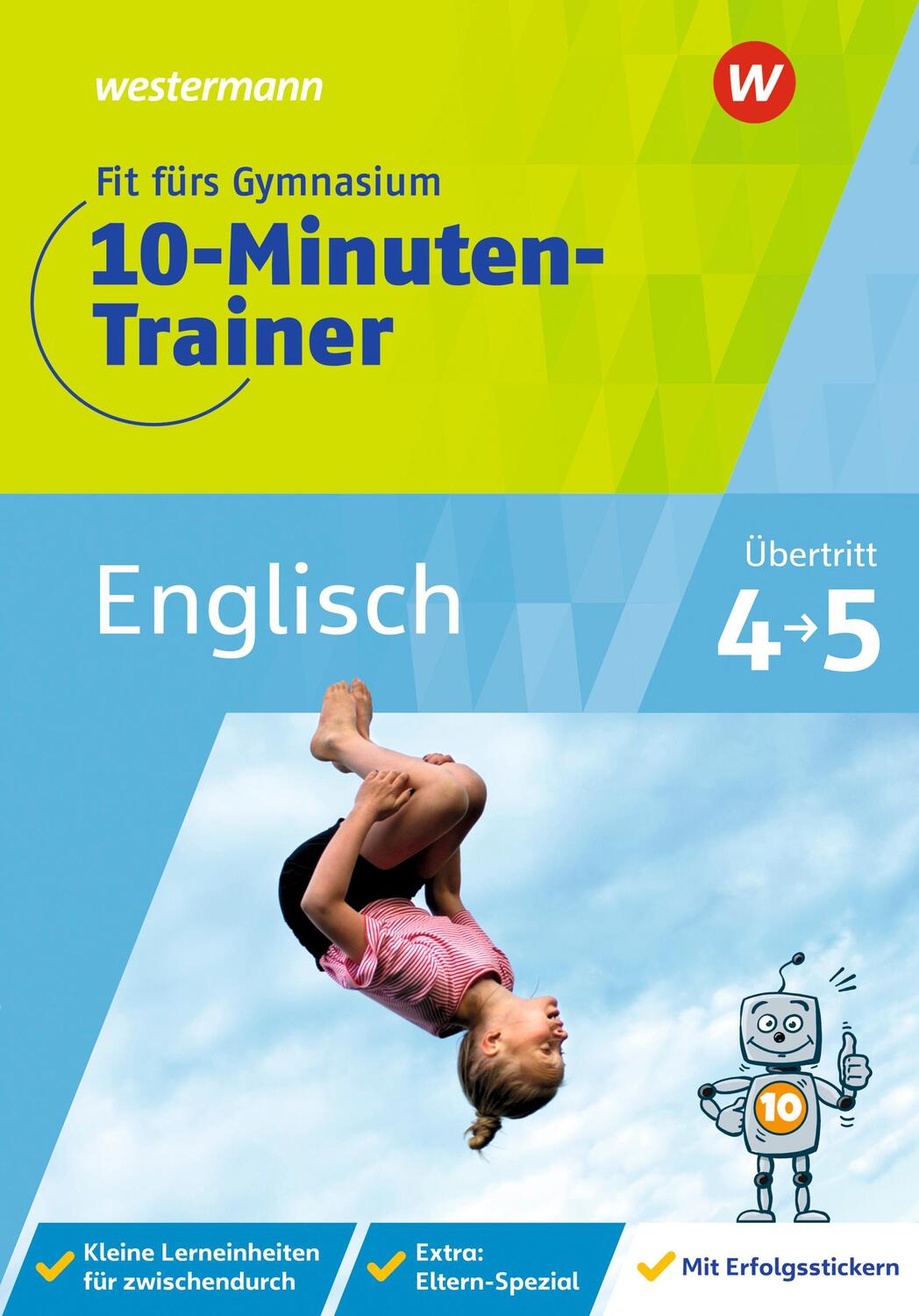 Cover: 9783742602961 | Fit fürs Gymnasium - 10-Minuten-Trainer. Übertritt 4 / 5 Englisch