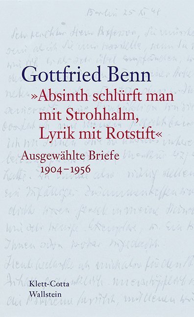 Cover: 9783835331099 | "Absinth schlürft man mit Strohhalm, Lyrik mit Rotstift" | Benn | Buch