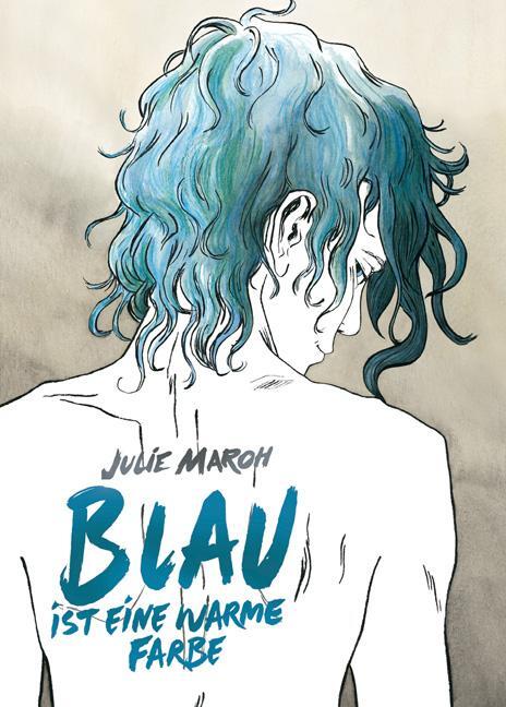 Cover: 9783868696950 | Blau ist eine warme Farbe | Julie Maroh | Buch | Deutsch | 2013