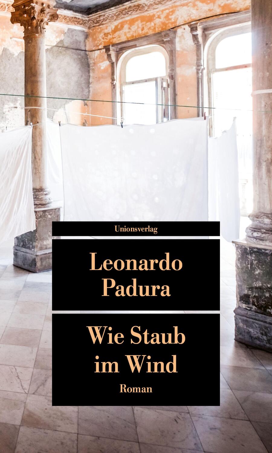 Cover: 9783293209909 | Wie Staub im Wind | Roman | Leonardo Padura | Taschenbuch | 528 S.